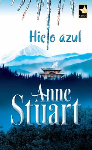 Hielo Azul by Anne Stuart