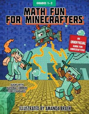 Math Fun for Minecrafters: Grades 1-2 by Sky Pony Press