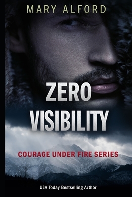 Zero Visibility by Mary Alford