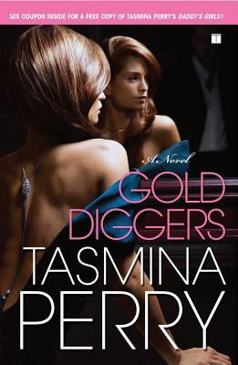 Gold Diggers by Tasmina Perry