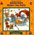 Hilda's Tea Party by Richard Scarry