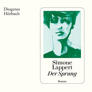 Der Sprung by Simone Lappert