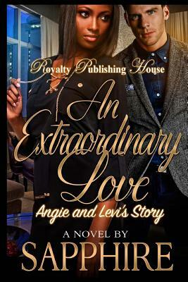 An Extraordinary Love by Sapphire