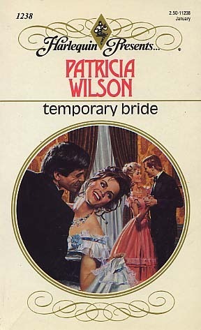 Temporary Bride by Patricia Wilson