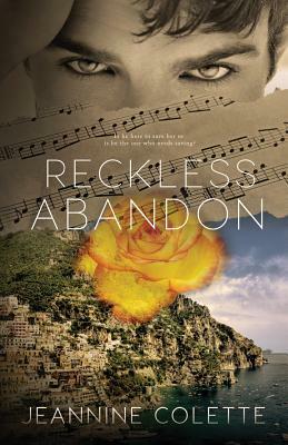 Reckless Abandon by Jeannine Colette