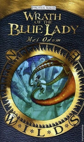 Wrath of the Blue Lady by Mel Odom