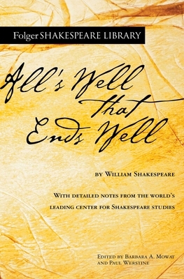 All's Well That Ends Well by William Shakespeare