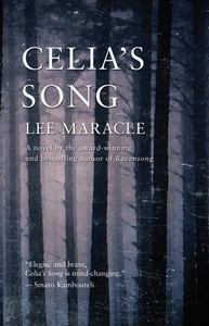 Celia's Song by Lee Maracle