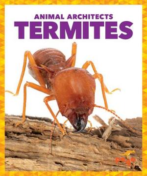 Termites by Karen Latchana Kenney