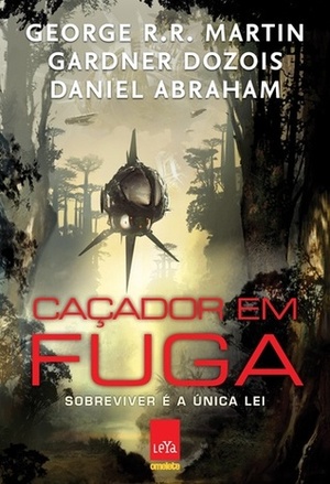 Caçador em Fuga by Fabio M. Barreto, George R.R. Martin