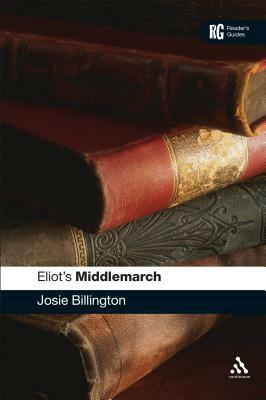 Eliot's Middlemarch by Josie Billington