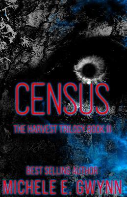 Census by Michele E. Gwynn