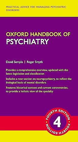 Oxford Handbook of Psychiatry by David Semple, Roger Smyth