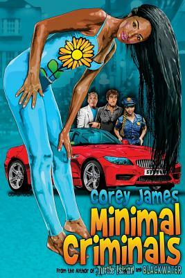 Minimal Criminals by Corey James