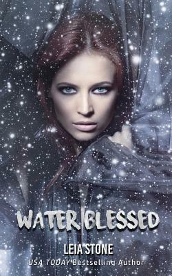 Water Blessed by Leia Stone