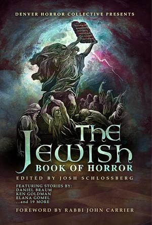 The Jewish Book of Horror by Josh Schlossberg