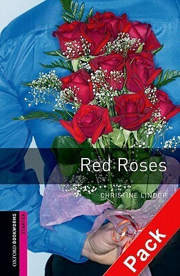 Red Roses by Jennifer Bassett, Tricia Hedge, Christine Lindop