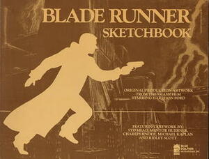 Blade Runner Sketchbook by David Scroggy, Syd Mead