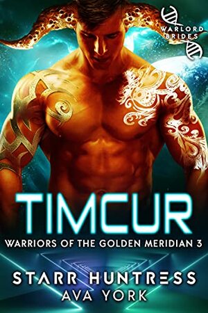 Timcur by Starr Huntress, Ava York