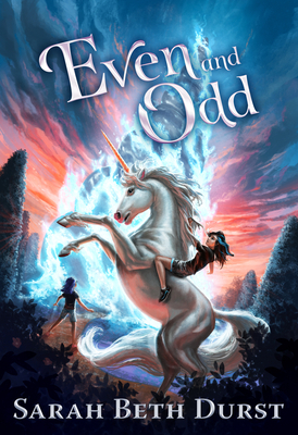 Even and Odd by Sarah Beth Durst