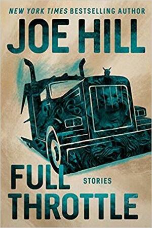 Full Throttle by Joe Hill