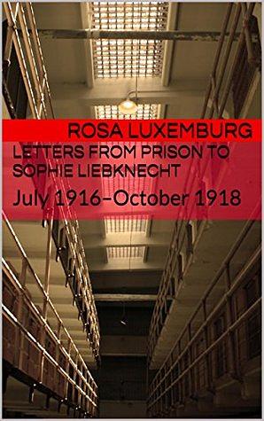 מכתבים מבית הסוהר by רוזה לוקסמבורג
