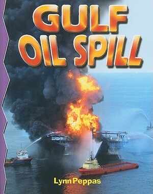 Gulf Oil Spill by Lynn Peppas