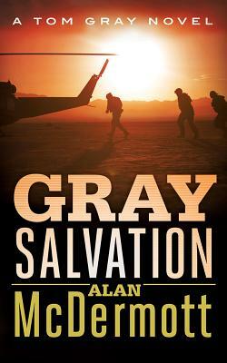 Gray Salvation by Alan McDermott