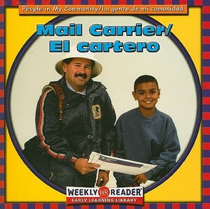 Mail Carrier/El Cartero by JoAnn Early Macken