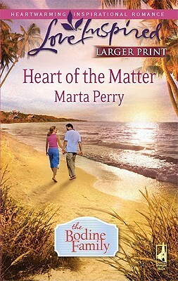 Heart of the Matter by Marta Perry