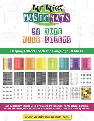 24 Note Tile Sheets: MrMikesMusicMats by Michael Welch