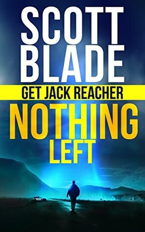 Nothing Left by Scott Blade