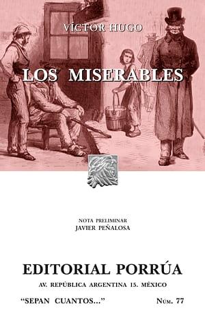 Los Misérables by Victor Hugo