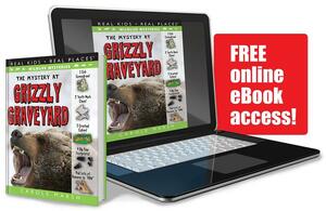 The Mystery at Grizzly Graveyard by Carole Marsh