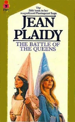 The Battle of the Queens by Jean Plaidy