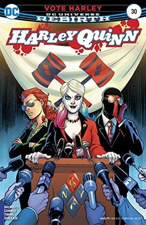 Harley Quinn (2016-) #30 by Alex Sinclair, Jimmy Palmiotti, John Timms, Amanda Conner