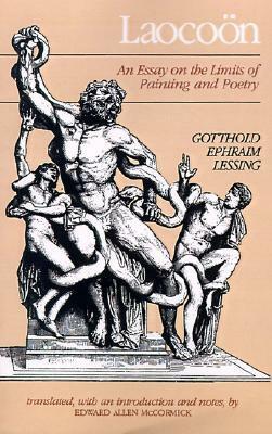 Lacoon by Gotthold Ephraim Lessing, Edward A. McCormick (Translator)