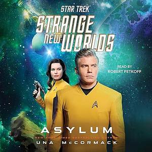 Star Trek: Strange New Worlds: Asylum by Una McCormack