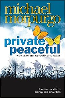 Private Peaceful by Michael Morpurgo