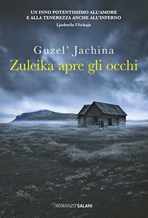 Zuleika apre gli occhi by Guzel Yakhina, Claudia Zonghetti