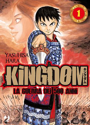 Kingdom n. 1 by Yasuhisa Hara, Yasuhisa Hara