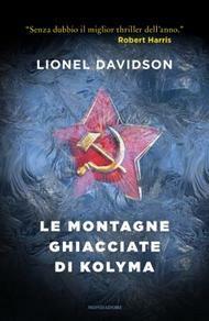 Le montagne ghiacciate di Kolyma by Lionel Davidson