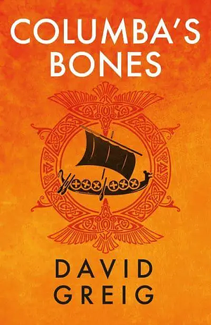 Columba's Bones by David Greig