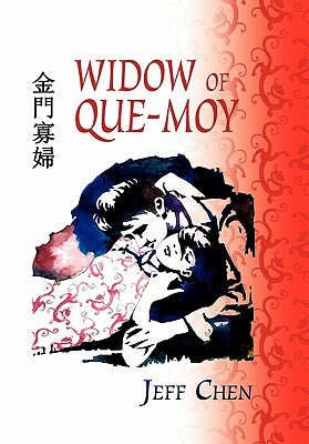 Widow of Que-Moy by Jeff Chen