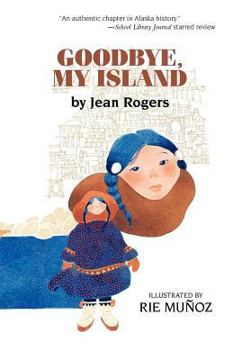 Goodbye, My Island by Jean Rogers