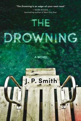 The Drowning by J. P. Smith