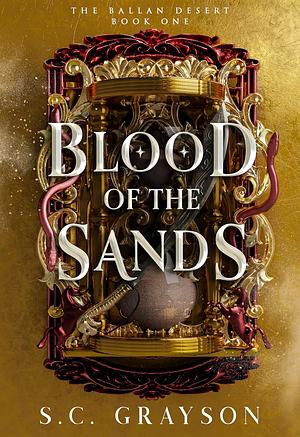 Blood of the Sands by S.C. Grayson