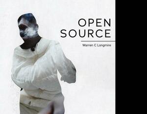 Open Source by Warren C. Longmire
