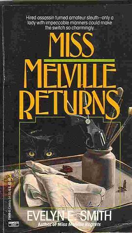 Miss Melville Returns by Evelyn E. Smith