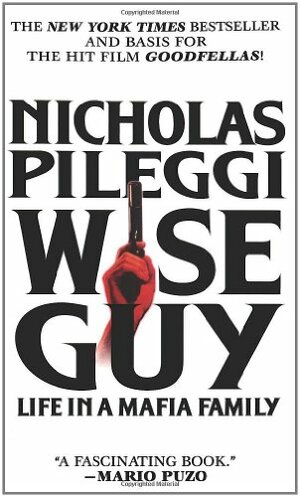 Wiseguy by Nicholas Pileggi